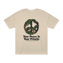 Load image into Gallery viewer, Your Peace Is Your Priority Tee
